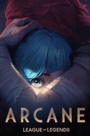 Arcane: Liên Minh Huyền Thoại