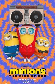 Minions: Sự Trỗi Dậy Của Gru